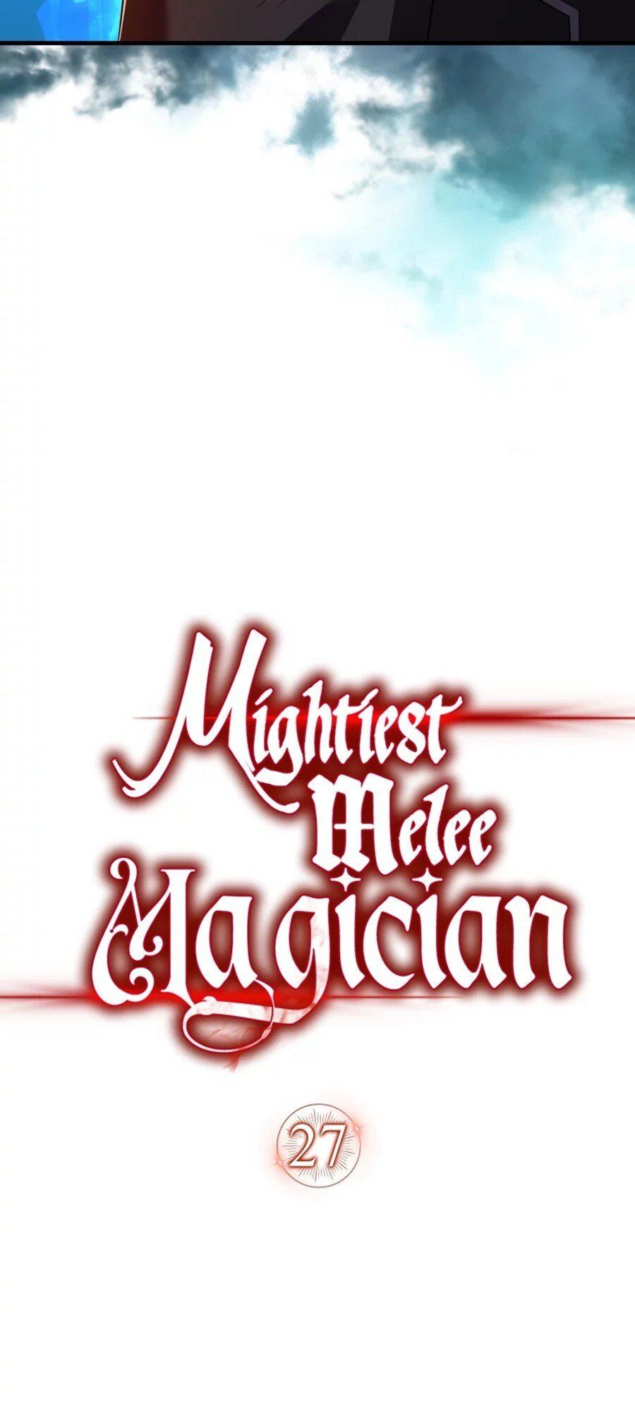 Mightiest Melee Magician ตอนที่ 27 16